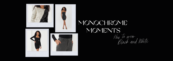 Monochrome Moments – How to wear Black and White